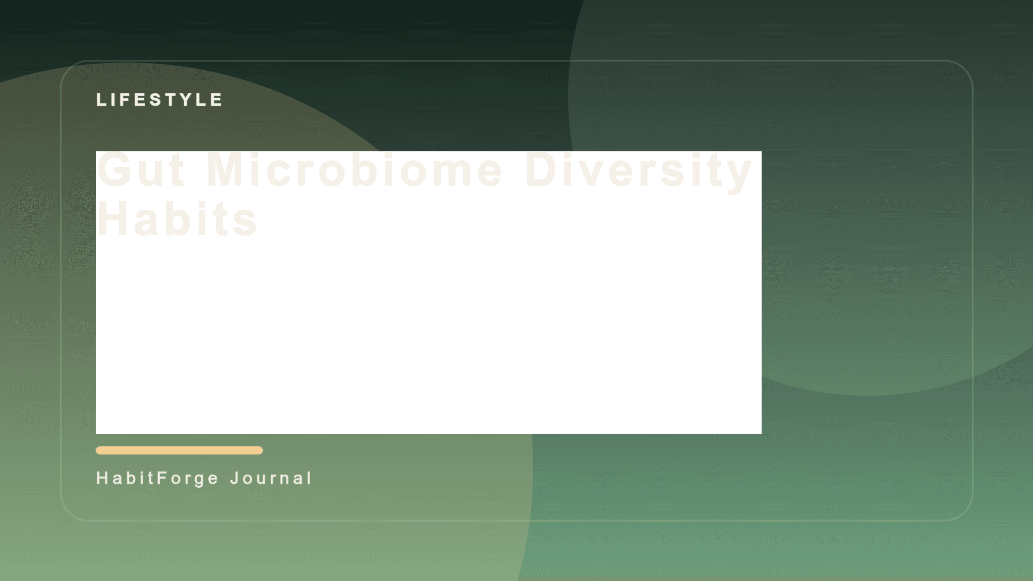 Gut Microbiome Diversity Habits